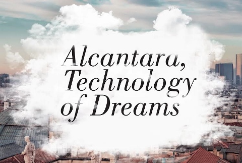 Alcantara(R). Technology of Dreams